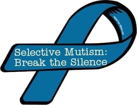 SELECTIVE MUTISM: Break the Silence.